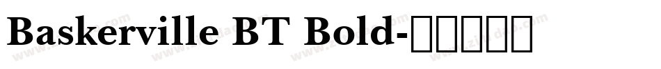 Baskerville BT Bold字体转换